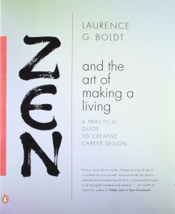 Zen and the Art of Making a Living